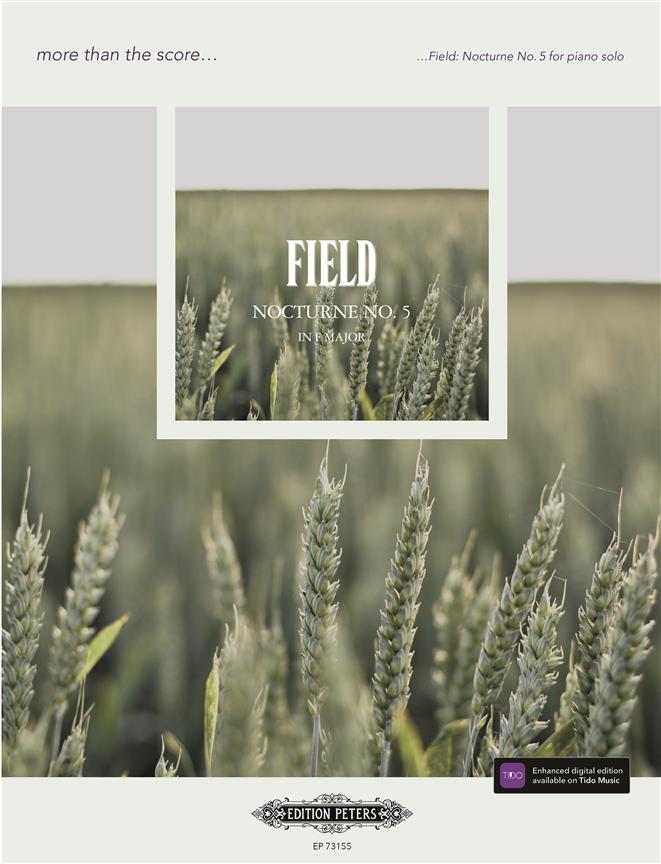 Field: Nocturne No. 5 : More than the Score