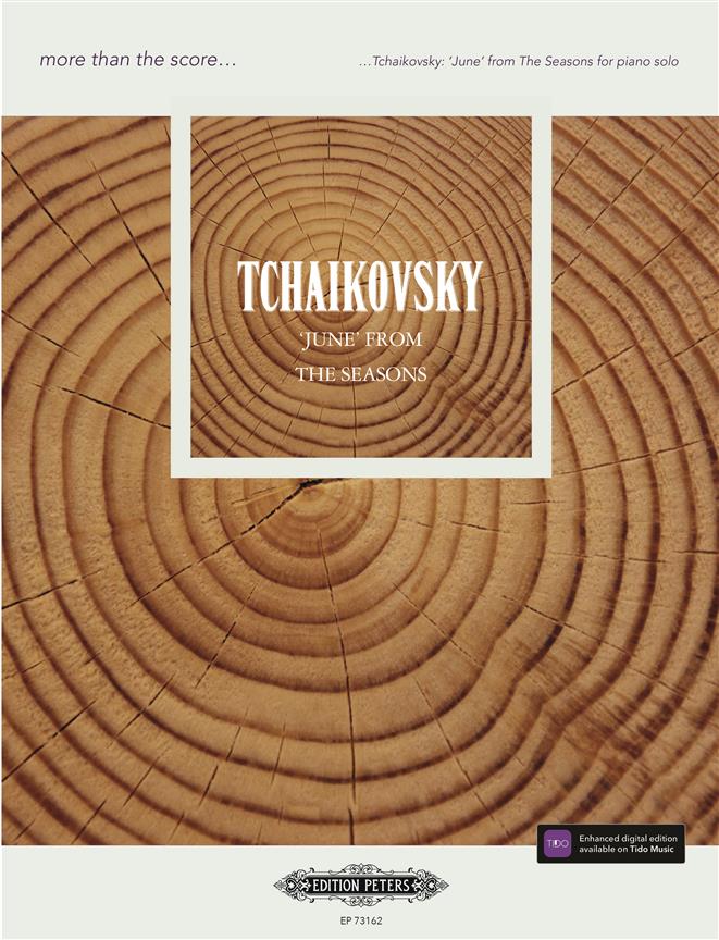 Tchaikovsky: June from The Seasons : More than the Score