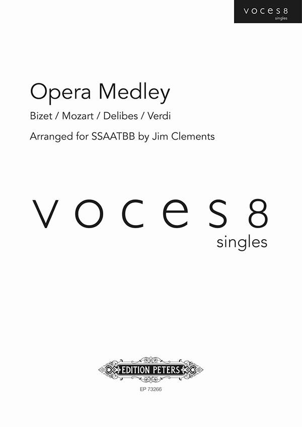 Opera Medley : Voces8