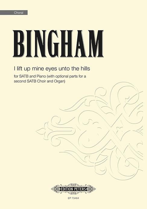 I lift up mine eyes unto the hills : Psalm 121, (with optional parts for a second SATB Choir and Organ)