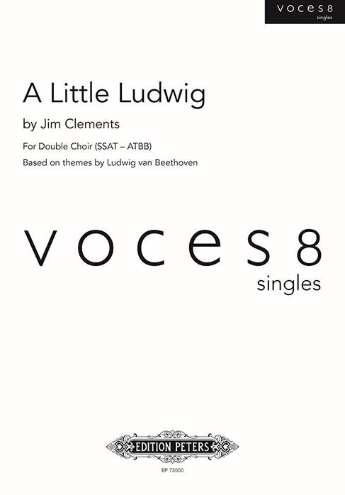 A Little Ludwig : Based on themes by Ludwig van Beethoven (Voces8)