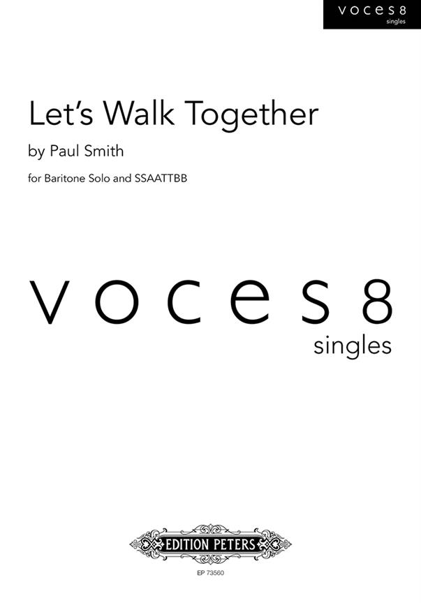 Let's Walk Together : VOCES8 Singles Series