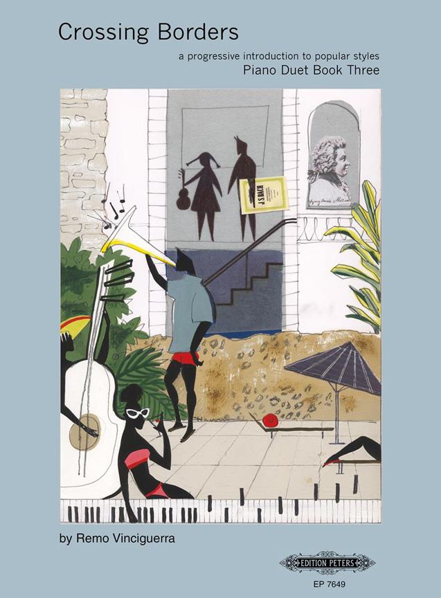Crossing Borders Piano Duet Book 3 : A Progressive Introduction to Popular Styles for Piano)