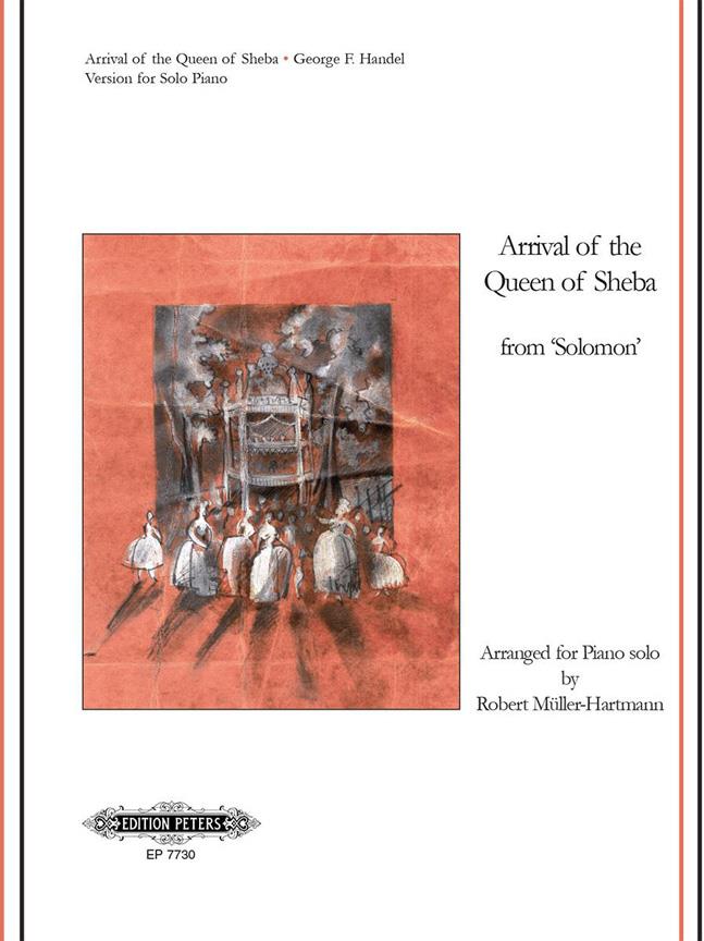 Arrival Of The Queen Of Sheba For Piano