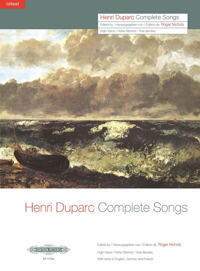 Henri Duparc: Complete Songs (High Voice) : Sämtliche Lieder (hohe Stimme und Klavier)