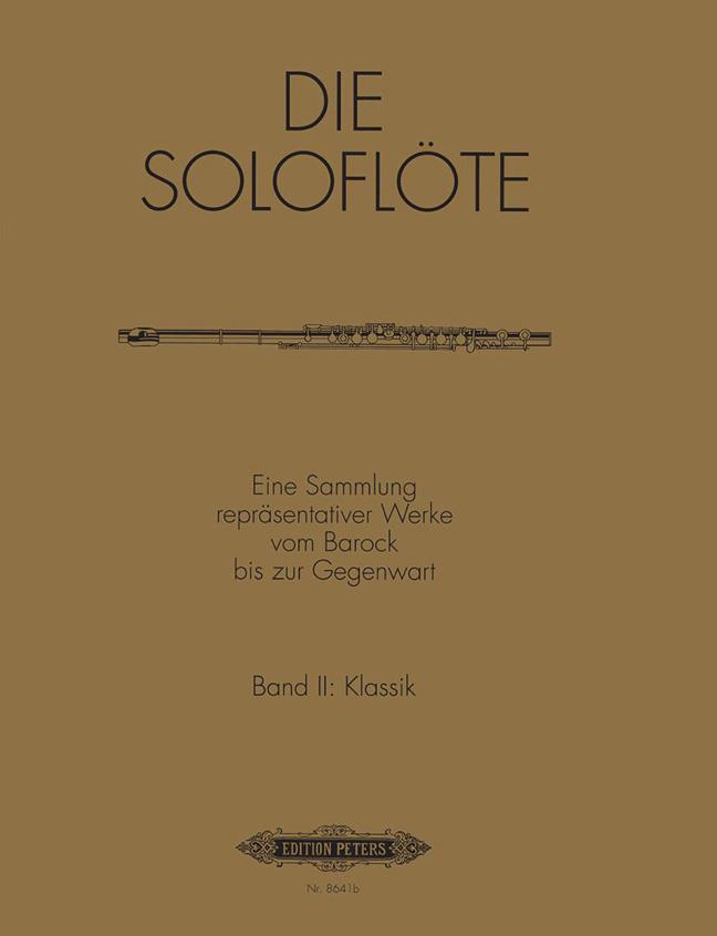 Die Soloflöte Band 2: Klassik : Eine Sammlung repräsentativer Werke vom Barock bis zur Gegenwart