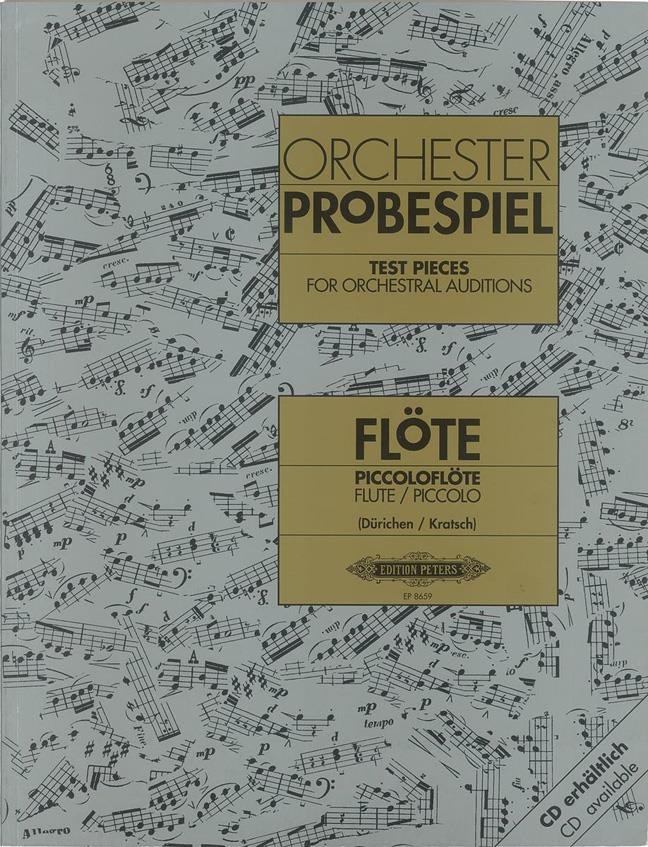 Orchester Probespiel Flöte/Piccoloflöte : Klangbeispiele wichtiger Passagen aus der Opern- und Konzertliteratur