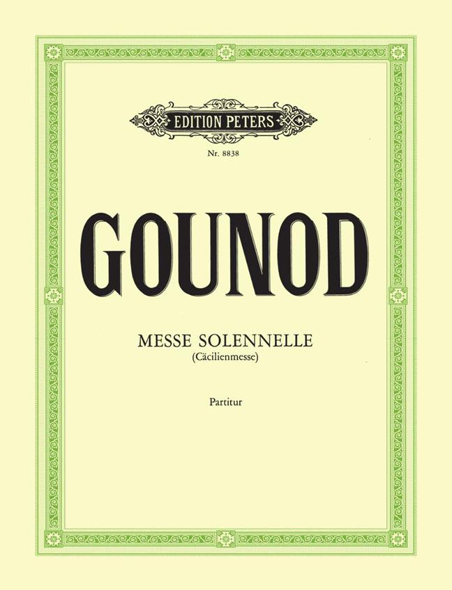 Messe Solennelle En L'Honneur De Sainte-Cécile : Cäcilien-Messe (1855)