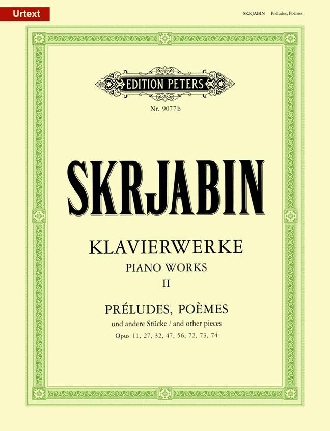 Piano Works Volume 2 : Preludes, Poemes und Andere Stücke - Skrjabin