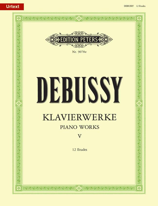Klavierwerke - Band 5 : Douze Etudes - Debussy