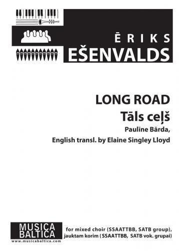 Long Road : Táls celš