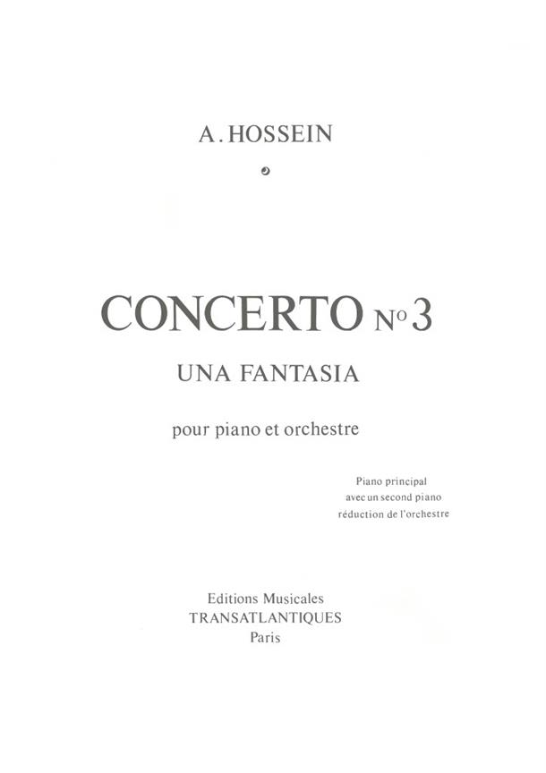 André Hossein: "Concerto N°3 ""Una Fantasia"""