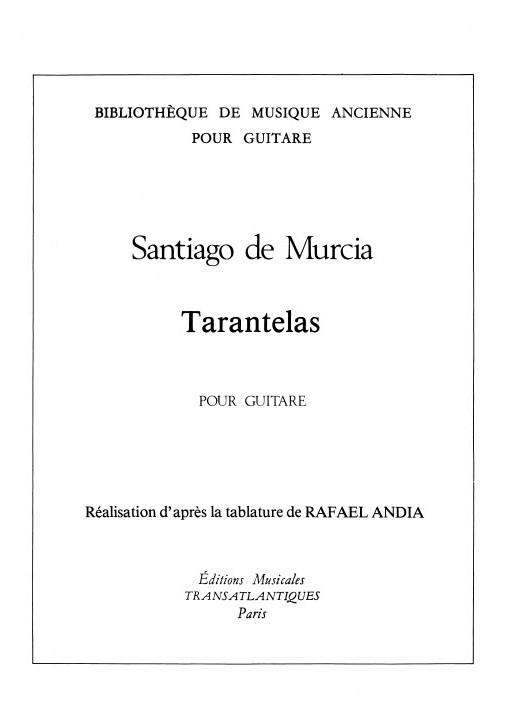 Santiago De Murcia: Tarentelas