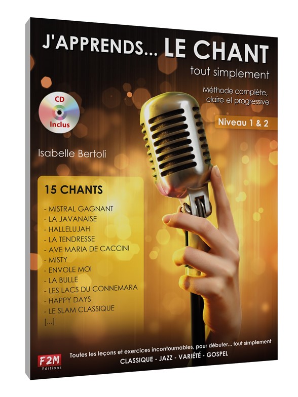 J'apprends le Chant Tout simplement (Livre/CD)