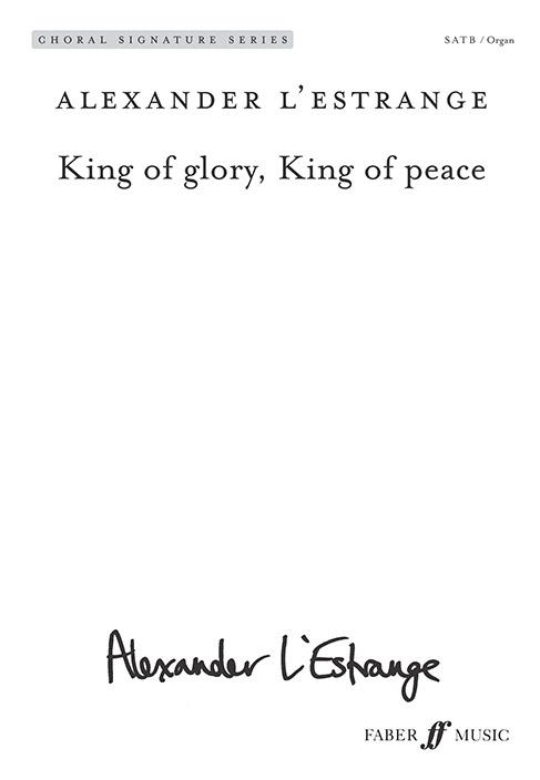 King of glory, King of peace