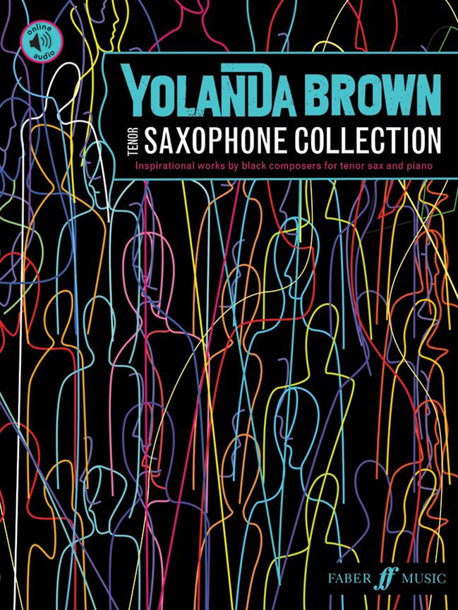 YolanDa Brown's Tenor Saxophone Collection : 11 inspirational works by black composers