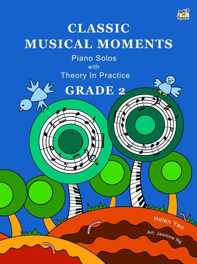 Classic Musical Moments Grade 2 : with Theory in Practice