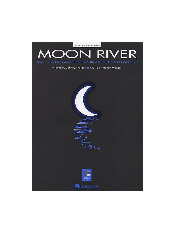 Henry Mancini: Moon River (Breakfast At Tiffany's)