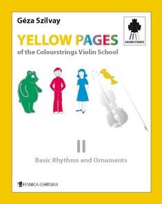 Yellow Pages Book 2: Basic Rhythms and Ornaments : of the Colourstrings Violin School