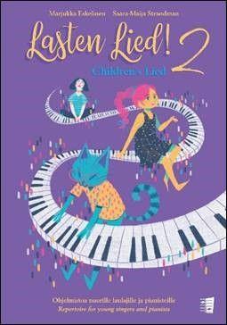 Children's Lied 2 : Repertoire For Young Singers and Pianists