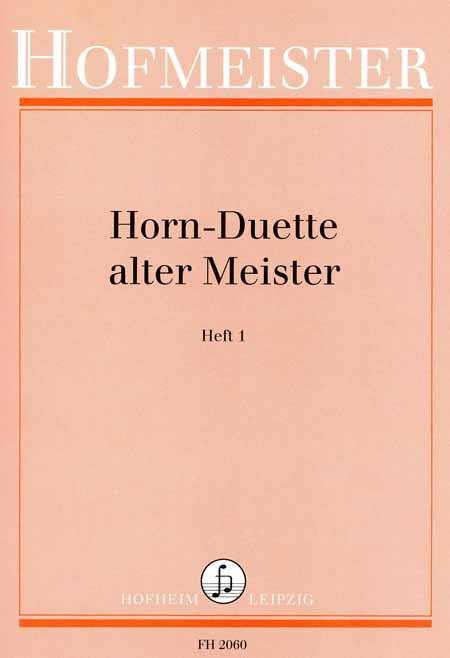 Horn-Duette Alter Meister Heft 1