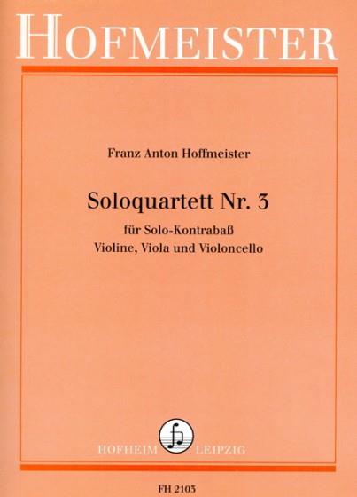 Hoffmeister, F. A.: Solo Quartet Number 3
