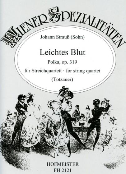 Strauss, J: Leichtes Blut