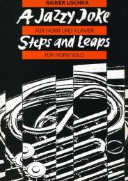 Lischka, R.: A Jazzy Joke / Steps And Leaps