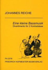 Reiche, J.: Eine Kleine Bassmusik