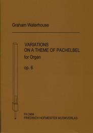 Waterhouse, G.: Variations On A Theme Of Pachelbel