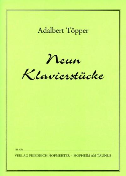 Topper, A: 9 Piano Pieces