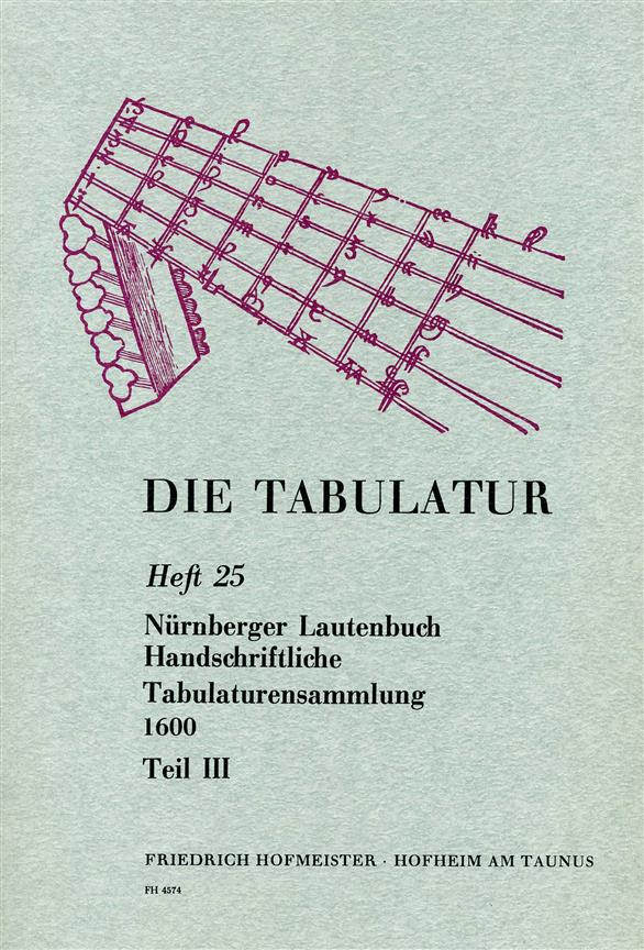 Die Tabulatur Book 25: Nurnberger Lautenbuch, Um 1600, Teil Iii