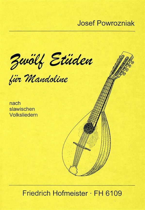Josef Powrozniak: Zwolf Etuden Fur Mandoline