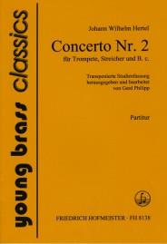 Johann Wilhelm Hertel: Trumpet Concerto No.2 In D (Score)