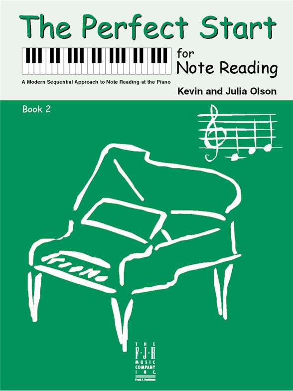 Kevin Olson/Julia Olson: The Perfect Start For Note Reading - Book 2