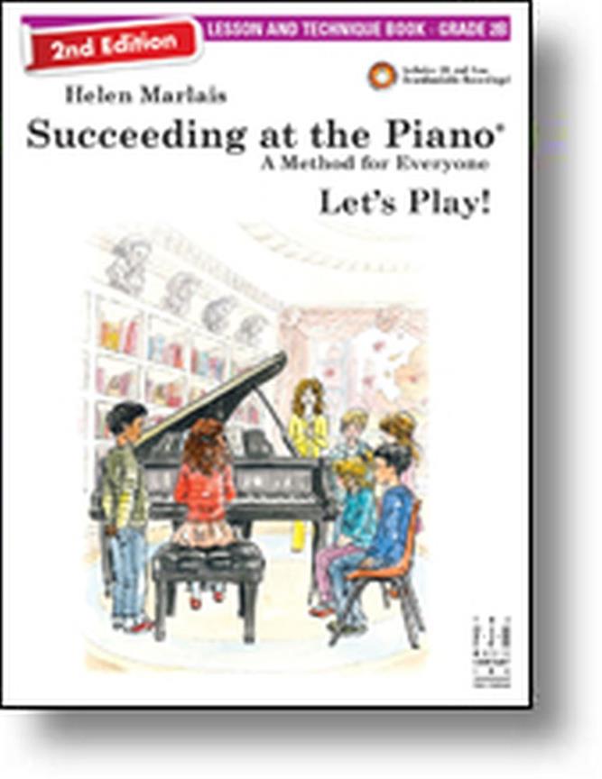 Succeeding At The Piano : Lesson and Technique Book - Grade 2B - 2nd Edition