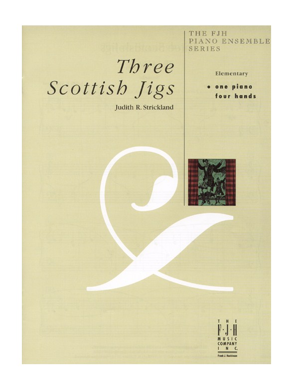 Judith R. Strickland: Three Scottish Jigs
