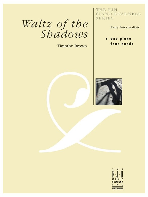 Timothy Brown: Waltz of the Shadows (One Piano Four Hands)