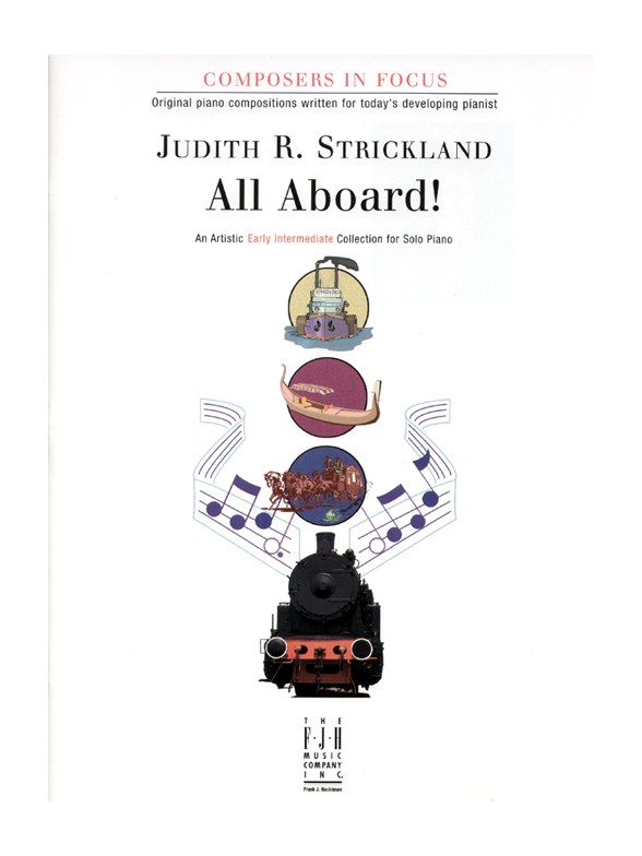 Judith R. Strickland: All Aboard!