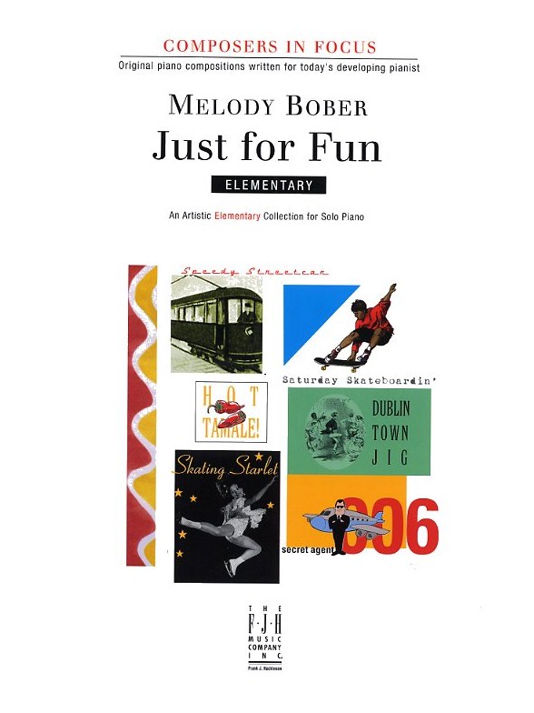 Melody Bober: Just For Fun