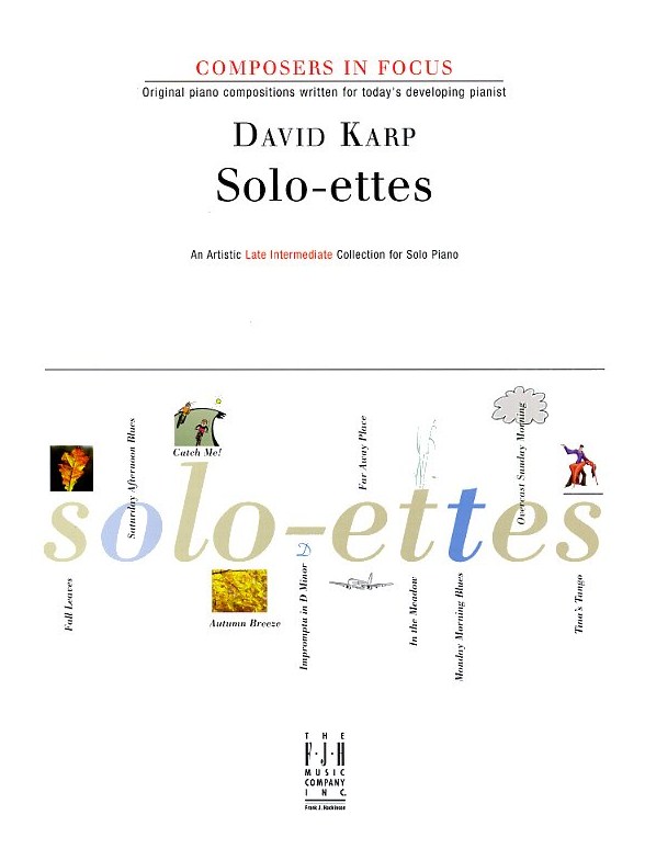 David Karp: Solo-Ettes