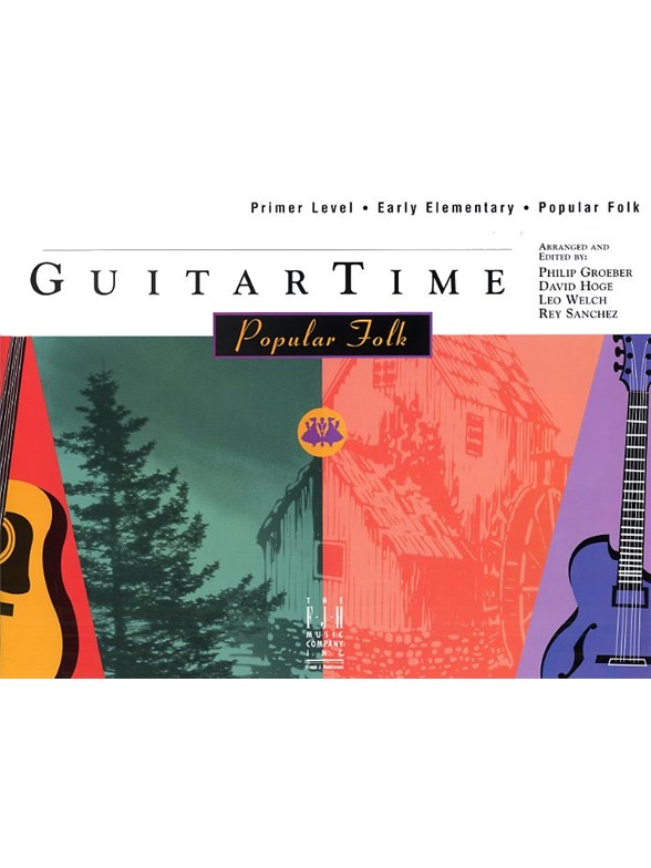 GuitarTime: Popular Folk - Primer Level (Pick Style)