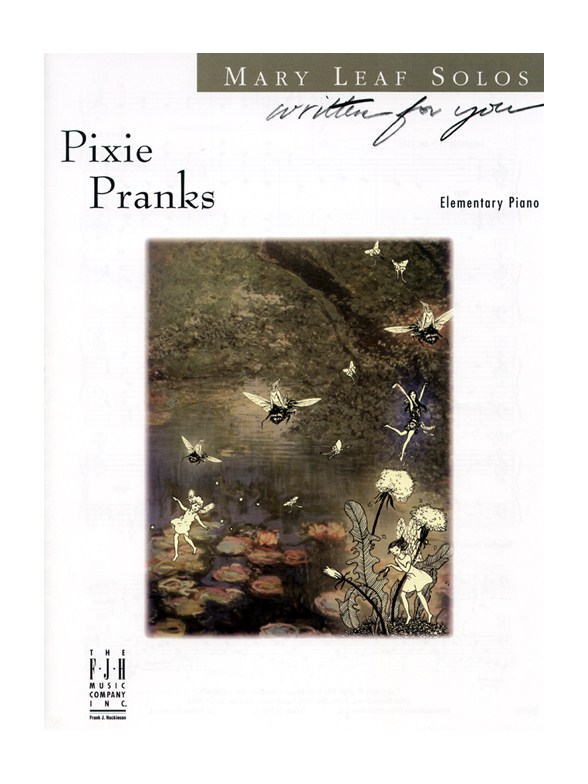 Mary Leaf: Pixie Pranks