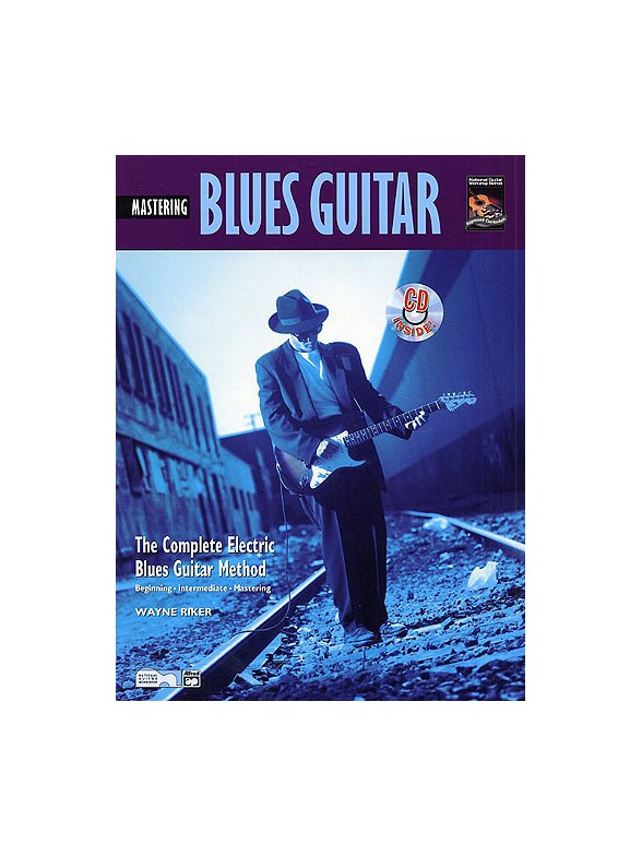 Mastering Blues Guitar