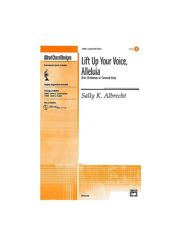 Sally K. Albrecht: Lift Up Your Voice, Alleluia (2 Part/Optional Trumpet)