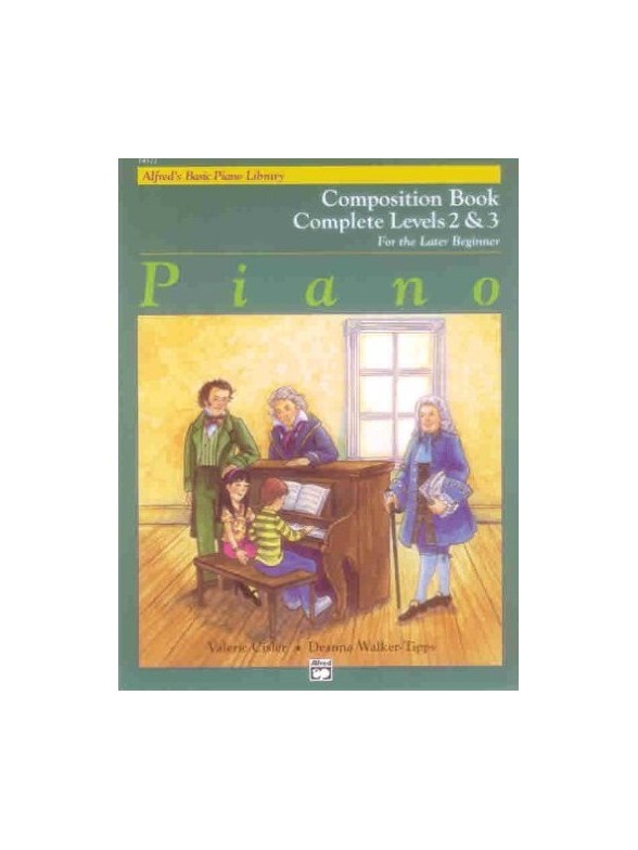 Composition Book Complete Levels Two And Three - For The Later Beginner
