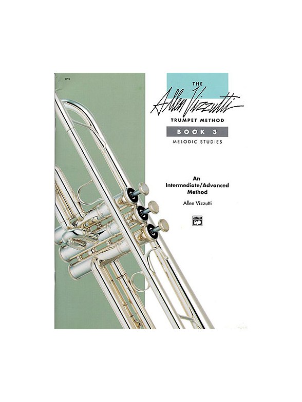 Allen Vizzutti: Trumpet Method Book 3