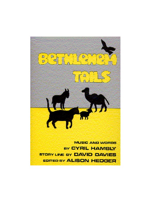 Cyril Hambly/David Davies: Bethlehem Tails (Teacher's Book)