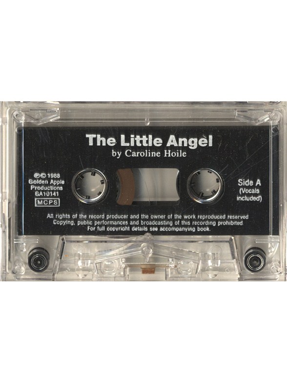 Caroline Hoile: The Little Angel (Cassette)