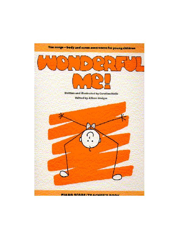 Caroline Hoile: Wonderful Me! (Teacher's Book)